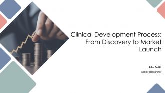 Clinical Development Process From Discovery To Market Launch PPT Demonstration AT
