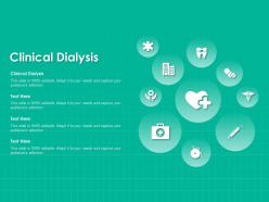 Clinical dialysis ppt powerpoint presentation styles ideas