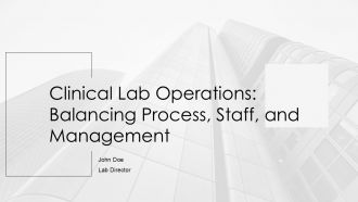 Clinical Lab Operations Balancing Process PPT PowerPoint AT Clinical Lab Operations Balancing Process PPT PowerPoint AT