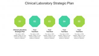 Clinical laboratory strategic plan ppt powerpoint presentation infographic template slides cpb