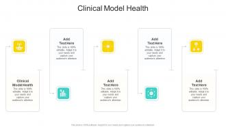 Clinical Model Health In Powerpoint And Google Slides Cpb