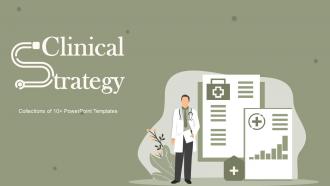 Clinical Strategy Powerpoint Ppt Template Bundles