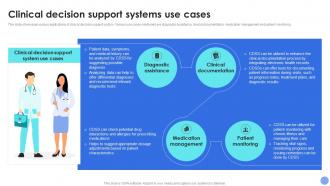 Clinical Support Systems Decision Support System For Driving Organizational Excellence AI SS