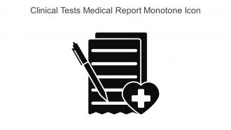 Clinical Tests Medical Report Monotone Icon In Powerpoint Pptx Png And Editable Eps Format