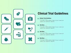 Clinical trial guidelines ppt powerpoint presentation inspiration example introduction