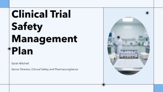 Clinical Trial Safety Management Plan PPT Presentation VA