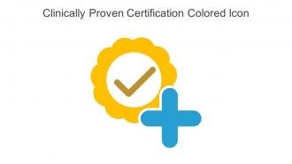 Clinically Proven Certification Colored Icon In Powerpoint Pptx Png And Editable Eps Format