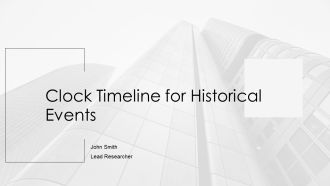 Clock Timeline For Historical Events PPT Structure AT