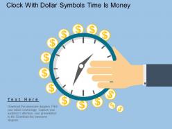 Clock with dollar symbols time is money flat powerpoint design