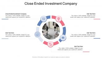 Close Ended Investment Company In Powerpoint And Google Slides Cpb
