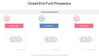 Closed End Fund Prospectus In Powerpoint And Google Slides Cpb