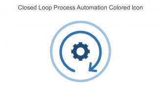 Closed Loop Process Automation Colored Icon In Powerpoint Pptx Png And Editable Eps Format