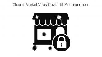 Closed Market Virus Covid 19 Monotone Icon In Powerpoint Pptx Png And Editable Eps Format