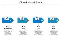Closed mutual funds ppt powerpoint presentation infographics gridlines cpb