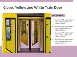 Closed yellow and white train door