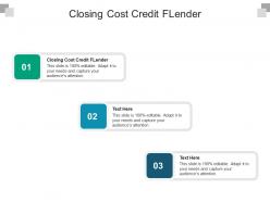 Closing cost credit flender ppt powerpoint presentation infographics introduction cpb