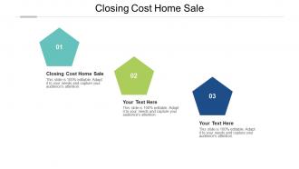 Closing cost home sale ppt powerpoint presentation infographics structure cpb