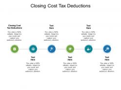 Closing cost tax deductions ppt powerpoint presentation slides pictures cpb