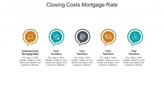 Closing costs mortgage rate ppt powerpoint presentation icon background image cpb