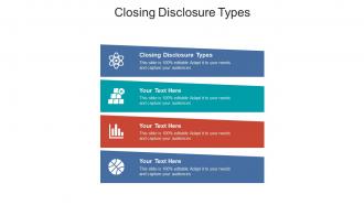 Closing disclosure types ppt powerpoint presentation show slides cpb