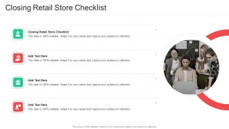 Closing Retail Store Checklist In Powerpoint And Google Slides Cpb