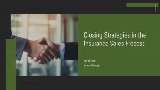 Closing Strategies In The Insurance Sales Process PPT Structure AT Closing Strategies In The Insurance Sales Process PPT Structure AT