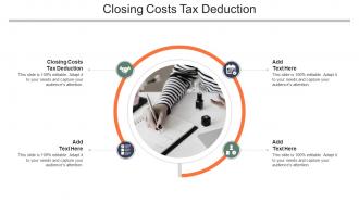 Closing Value Tax Deduction In Powerpoint And Google Slides Cpb