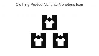 Clothing Product Variants Monotone Icon In Powerpoint Pptx Png And Editable Eps Format