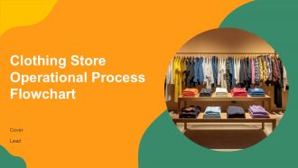 Clothing Store Operational Process Flowchart PPT Presentation AT