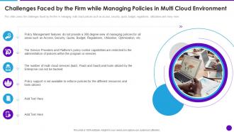 Cloud Architecture Challenges Faced By The Firm While Managing Policies In Multi Cloud Environment