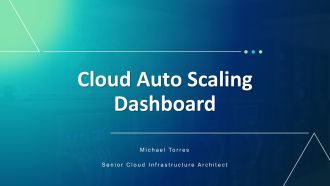 Cloud Auto Scaling Dashboard PPT Powerpoint VA