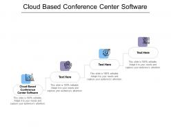 Cloud based conference center software ppt powerpoint presentation summary grid cpb