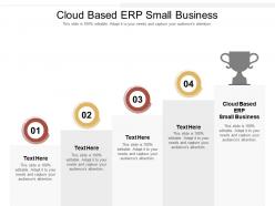 Cloud based erp small business ppt powerpoint presentation styles graphics example cpb