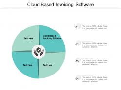 Cloud based invoicing software ppt powerpoint presentation icon templates cpb