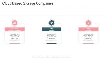 Cloud Based Storage Companies In Powerpoint And Google Slides Cpb