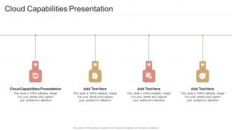Cloud Capabilities Presentation In Powerpoint And Google Slides Cpb