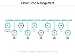 Cloud case management ppt powerpoint presentation summary example file cpb