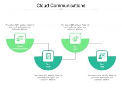 Cloud communications ppt powerpoint presentation show layouts cpb