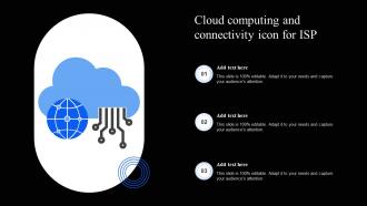 Cloud Computing And Connectivity Icon For ISP