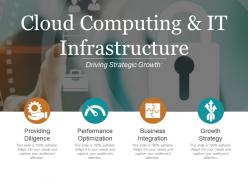 Cloud computing and it infrastructure powerpoint slide information