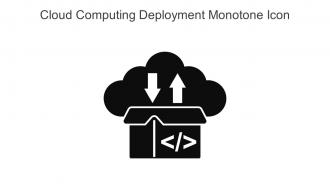 Cloud Computing Deployment Monotone Icon In Powerpoint Pptx Png And Editable Eps Format