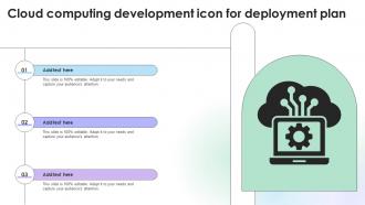 Cloud Computing Development Icon For Deployment Plan