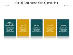 Cloud computing grid computing ppt powerpoint presentation slides structure cpb