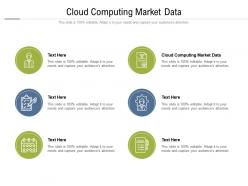 Cloud computing market data ppt powerpoint presentation pictures smartart cpb