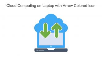Cloud Computing On Laptop With Arrow Colored Icon In Powerpoint Pptx Png And Editable Eps Format