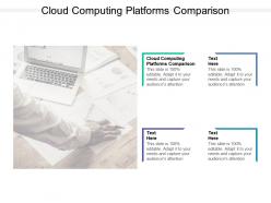 Cloud computing platforms comparison ppt powerpoint presentation file gallery cpb