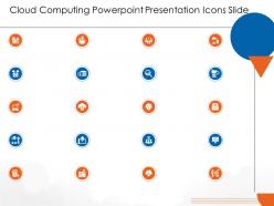 Cloud computing powerpoint presentation icons slide ppt information