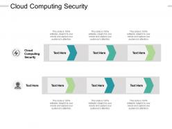 Cloud computing security ppt powerpoint presentation layouts ideas cpb
