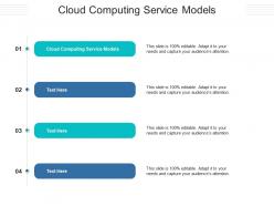 Cloud computing service models ppt powerpoint presentation infographics brochure cpb