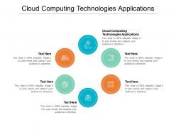 Cloud computing technologies applications ppt powerpoint presentation portfolio graphics example cpb